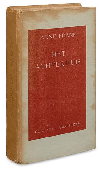 FRANK, ANNE. Het Achterhuis: Dagboekbrieven van 12 Juni 1942-1 Augustus 1944 [The House Behind: Diary Entries.]